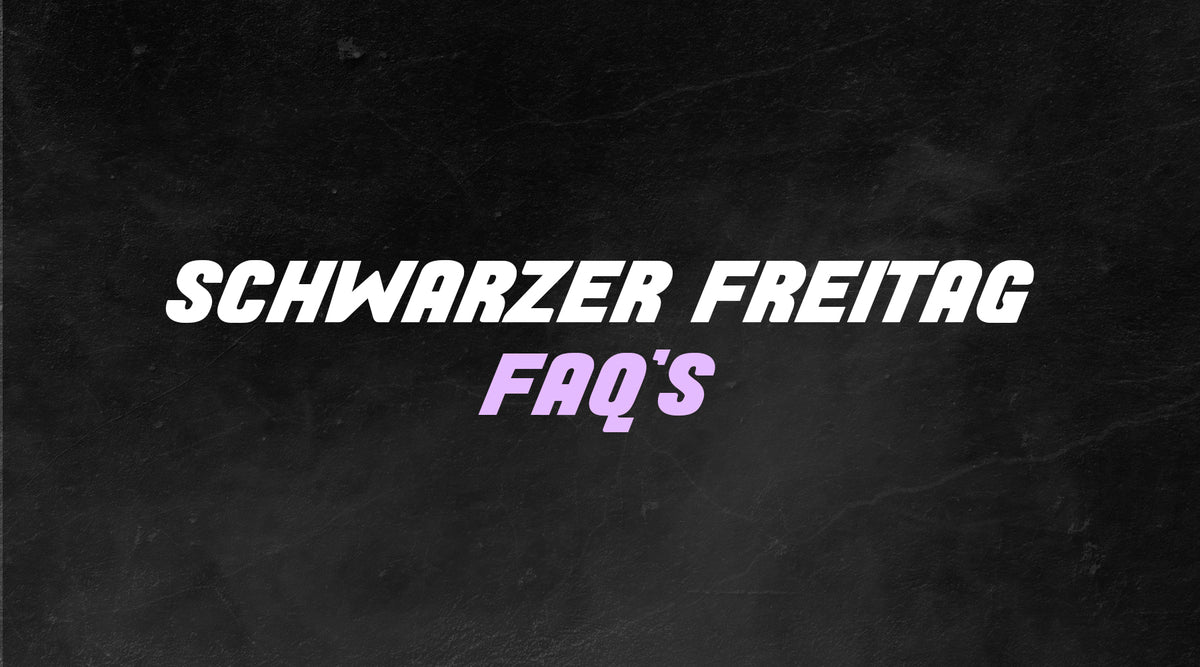 SCHWARZER FREITAG FAQs 2021