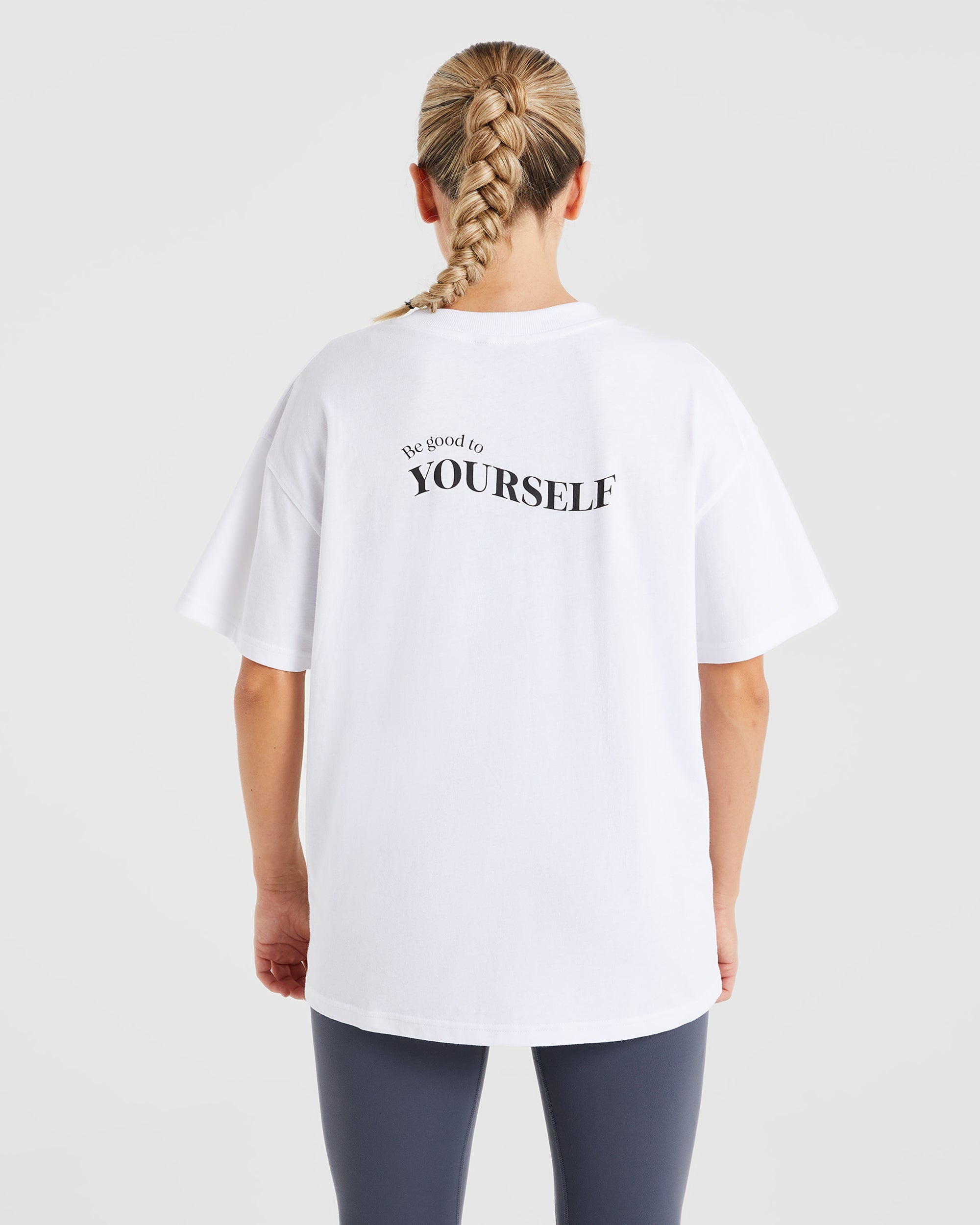 Be Good To Yourself Oversized T Shirt - Weiß